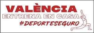 La Fundación Deportiva Municipal  retoma #ValènciaEntrenaEnCasa  