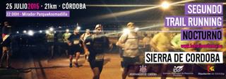 La sierra de Córdoba albergará el segundo Trail Running Nocturno