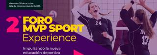 Alicante acoge 2º Foro MVP Sport  Experience para entrenadores