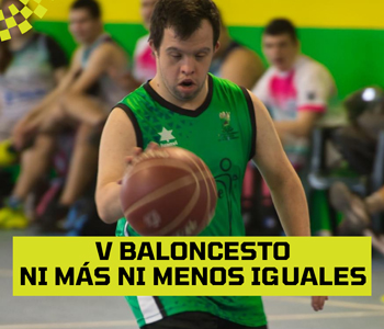 Inclúyete celebrará la 5ª edición de la Fiesta del Baloncesto Inclusivo