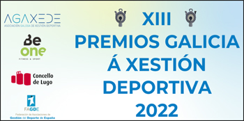 AGAXEDE comunica los Premios Galicia a la Gestión Deportiva